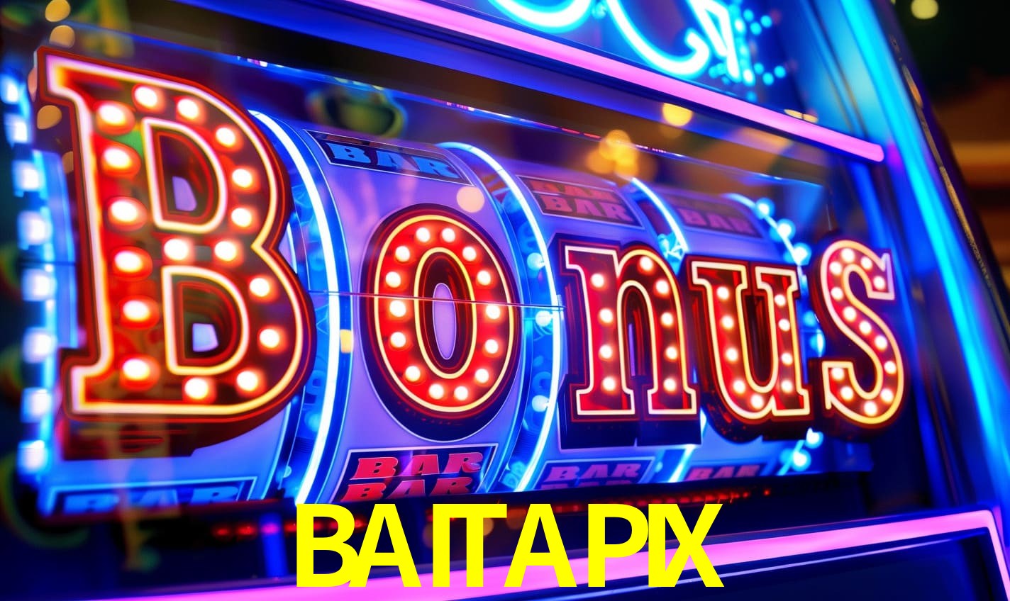 Bônus de Boas-Vindas BAITAPIX